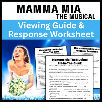 Preview of Mamma Mia the Musical: Fill In The Blank Viewing Guide & Response Worksheet
