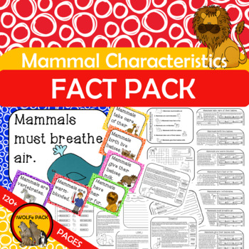 MAMMAL CHARACTERISTICS Fact Pack What makes a MAMMAL a MAMMAL | TpT