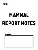 Mammal Report Notes