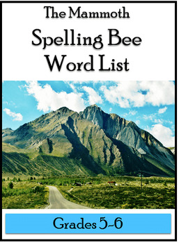Preview of Mammoth Spelling Bee Word List for Grades 5-6