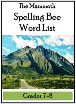 Preview of Mammoth Spelling Bee Word List for Grades 7-8