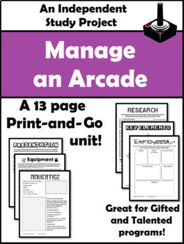 Preview of Manage Your Own Arcade Project: Independent Study/(GT)- Digital Version
