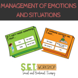 Management of Emotions and Situations