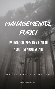 Preview of Managementul furiei. Psihologie practica pentru adulti si adolescenti