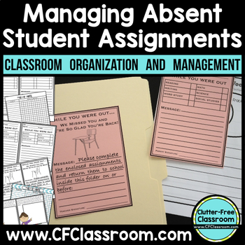 Preview of Managing Absent Student Assignments {While You Were Out, Make-Up Work}