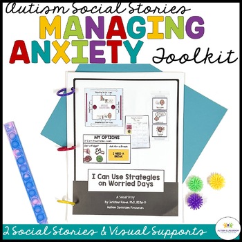 Preview of Managing Anxiety Social Story & Behavioral Toolkit for Teaching Self-Regulation