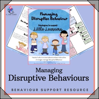 Preview of Managing  Disruptive Behaviour - Strategies to support Little Learners