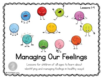 Preview of Managing Our Feelings Lessons 1-4