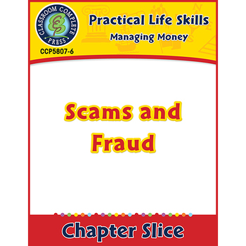 Preview of Managing Money: Scams & Fraud Gr. 9-12+