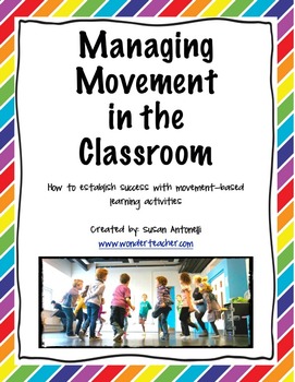 Preview of Managing Movement in the Classroom