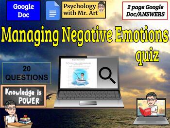Preview of Managing Negative Emotions 20 T/F quiz