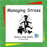 Managing Stress - 2 Workbooks - Daily Living Skills