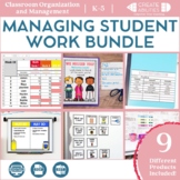 Managing Student Work Bundle