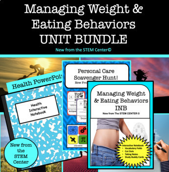 Preview of Managing Weight & Eating Behaviors - Health Unit Bundle