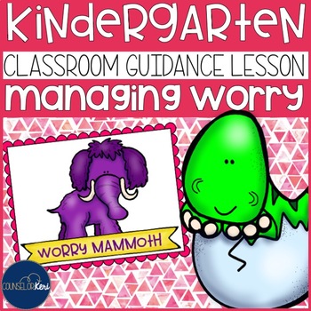 Preview of Managing Worry and Anxiety Classroom Guidance Lesson for School Counseling