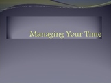 Managing Your Time PowerPoint Lesson for Student Success