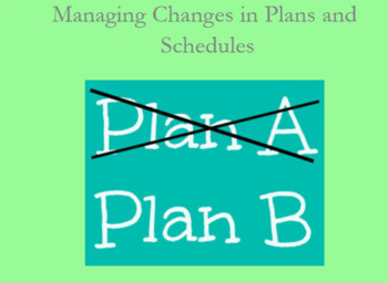 Preview of Managing a Change in Plans SMART Notebook discussion