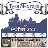 Managing a Peer Mentor Program: Harry Potter Style