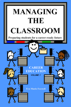 Preview of Managing the Classroom Guide for teachers to run their classroom like a business