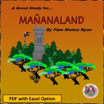 Preview of Mananaland by Pam Munoz Ryan: A PDF Novel Study