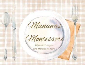 Preview of Mañanas Montessori Menu- Para Vida Practica (Español)