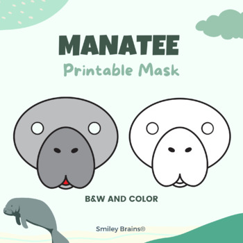 Preview of Manatee Mask - No Prep Craft - Fun Manatee Awareness Month Activity
