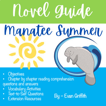 Preview of Manatee Summer by Evan Griffith Novel Guide