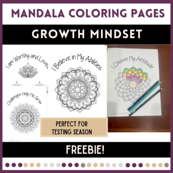 Preview of Mandala Coloring Pages - Growth Mindset - Reduce Test Anxiety