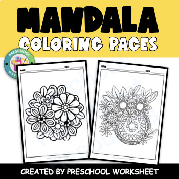 Preview of Mandala Coloring Sheets | Flowers Coloring Sheets | Mindfulness coloring sheets