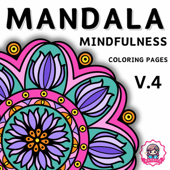 Preview of Mandala Mindfulness Coloring Pages V.4 |  Spring | Activities | Printables