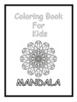 Preview of Mandalas Coloring Pages For Kids 8.50"x11.00"