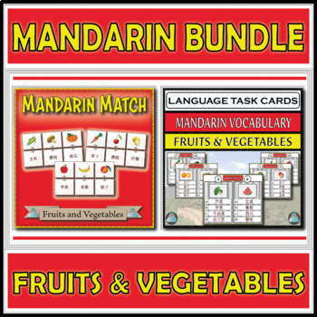Preview of Mandarin Match & Assessment Task Cards - Fruits & Vegetables Bundle