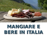 Mangiare e bere in Italia