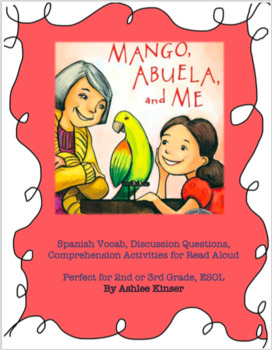 Preview of Mango, Abuela, and Me - Comprehension Activities for 2nd, 3rd or ESOL inclusion