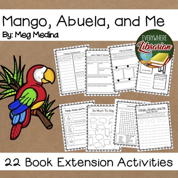 Preview of Mango, Abuela, and Me by Meg Medina 22 Book Extension Activities NO PREP