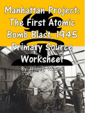 Manhattan Project: The First Atomic Bomb Blast, 1945 Prima