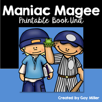 Preview of Maniac Magee Novel Study: vocabulary, comprehension, writing, skills