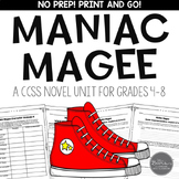 Maniac Magee Novel Study Unit CCSS Standards Aligned