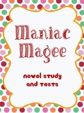 Maniac Magee Novel Study and Tests