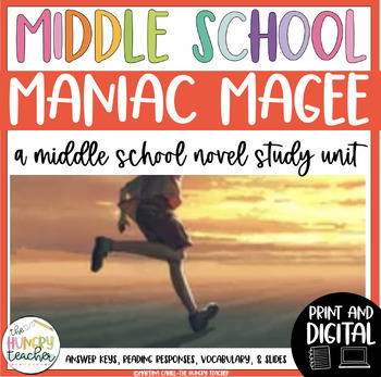 Preview of Maniac Magee by Jerry Spinelli Novel Study Realistic Fiction Reading Unit