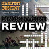 Manifest Destiny / Westward Expansion Crossword Puzzle - 2