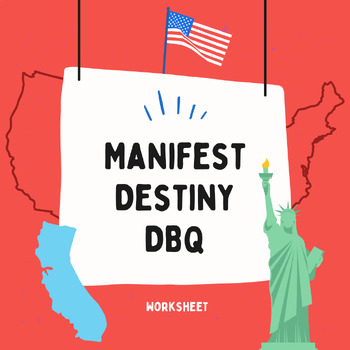 Preview of Manifest Destiny Document-Based Questions (DBQ)