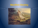 Manifest Destiny Power Point