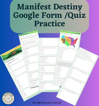 Preview of Manifest Destiny Practice using google forms, immediate feedback Quiz