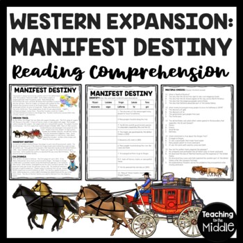 Preview of Manifest Destiny Reading Comprehension Worksheet Westward Expansion