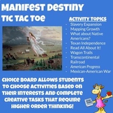 Manifest Destiny (US History) - Choice Board Hyperdoc Acti
