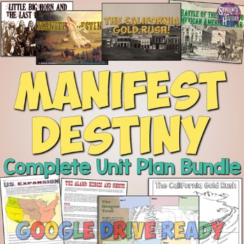 Preview of Manifest Destiny Unit Plan Bundle: Maps, Readings, Projects, & Worksheets