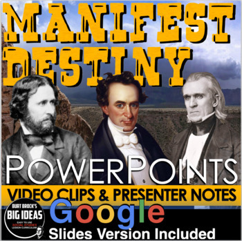 Preview of Manifest Destiny: Westward Expansion PowerPoint & Google Slides w/Guided Notes