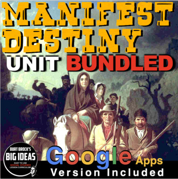 Preview of Manifest Destiny Westward Expansion Unit: PPTs, Sheets, Test + Digital Resource