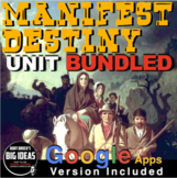 Manifest Destiny Westward Expansion Unit: PPTs, Sheets, Te